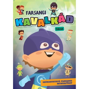 Farsangi kavalkád fiúknak - Felugró labdával 