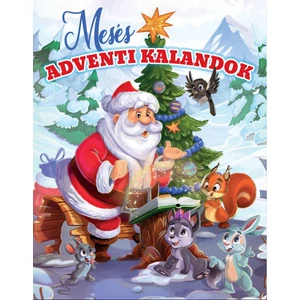 Mesés Adventi kalandok