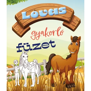 Lovas gyakorló füzet