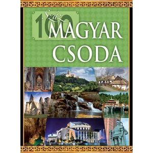 Száz magyar csoda