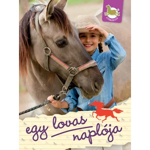 Lovasklub - 2. Egy lovas naplója