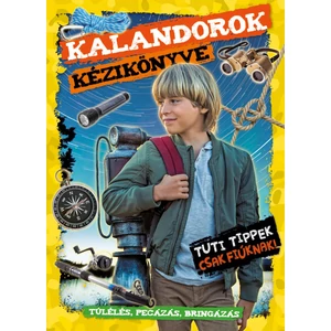 Kalandorok kézikönyve - Tapadós világító labdával
