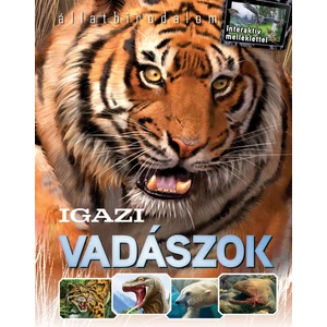 Állatbirodalom - 1. Igazi vadászok