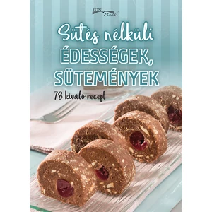Sütés nélküli sütemények