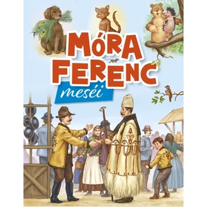 Móra Ferenc meséi 