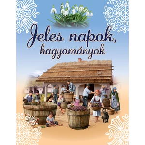 Jeles napok, hagyományok