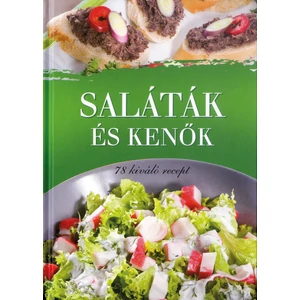 Saláták és kenők