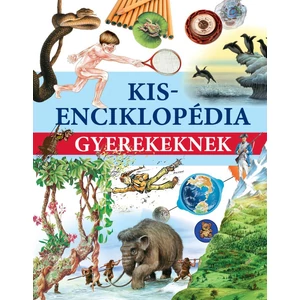 Kisenciklopédia gyerekeknek