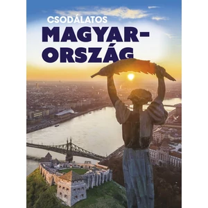 Csodálatos Magyarország 