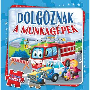 Dolgoznak a munkagépek – puzzle-könyv