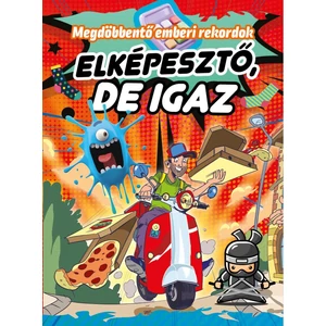 Elképesztő, de igaz – Meghökkentő emberi rekordok