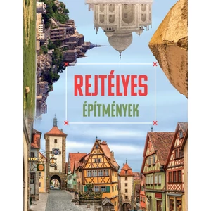Rejtélyes építmények