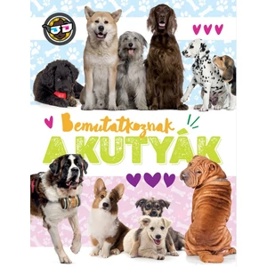 Bemutatkoznak a kutyák