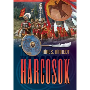 Híres, hírhedt harcosok - Kardtollal