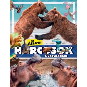 Ez állati! Harcosok a vadvilágban Ez állati! Harcosok a vadvilágban