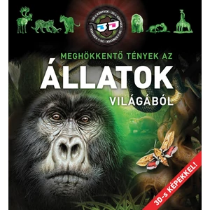 3D - Meghökkentő tények az állatok világából