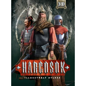 Harcosok- Illusztrált atlasz
