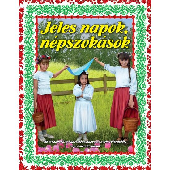 Jeles napok, népszokások