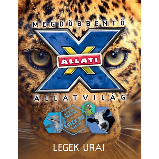 Állati X megdöbbentő állatvilág - 3. Legek urai