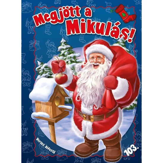 A Megjött a Mikulás! - Verses kifestő