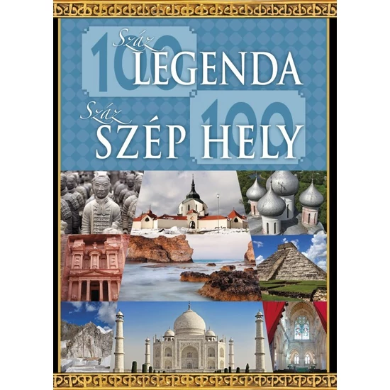 Száz legenda, száz szép hely
