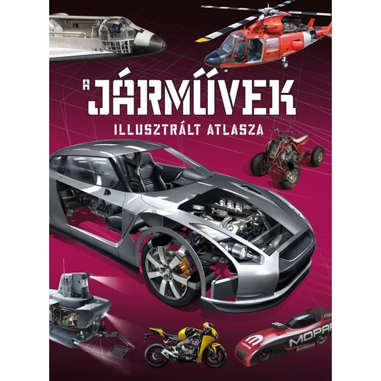 A jármûvek illusztrált atlasza