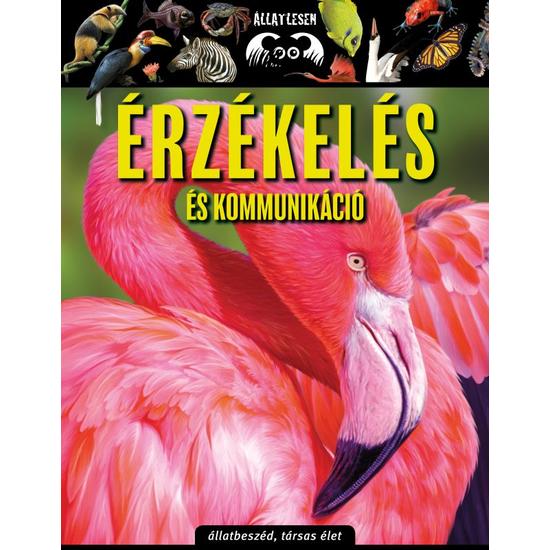 Állatlesen - Érzékelés és kommunikáció
