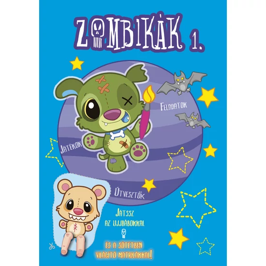 Zombikák 1.
