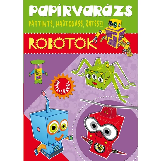 Papírvarázs – Robotok