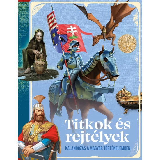 Titkok és rejtélyek