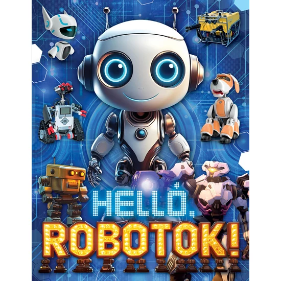 Helló, robotok! - Tapadókorongos robottal