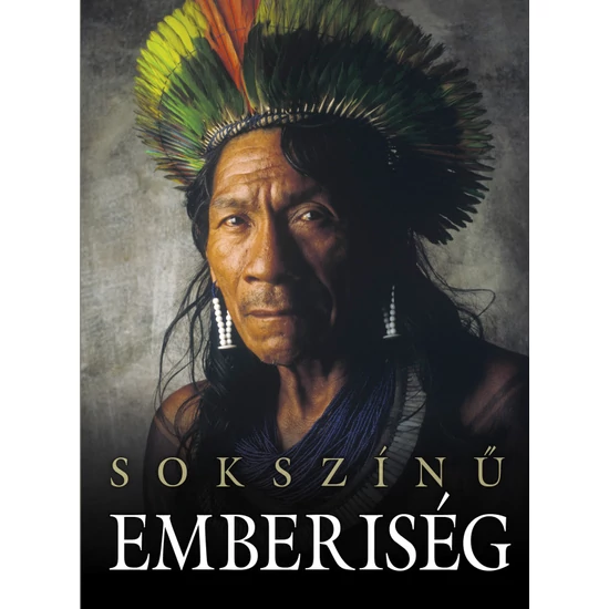 Sokszínû emberiség