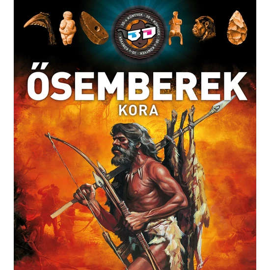 3D - Ősemberek kora