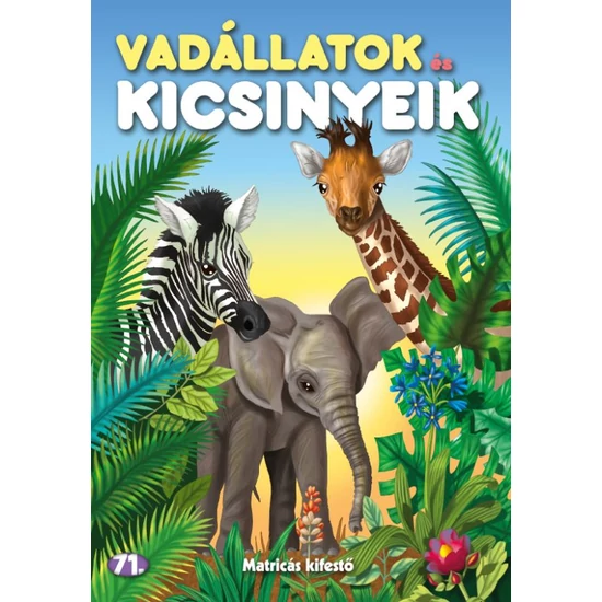 Kifestő 71. szám - Vadállatok és kicsinyeik (matricás)