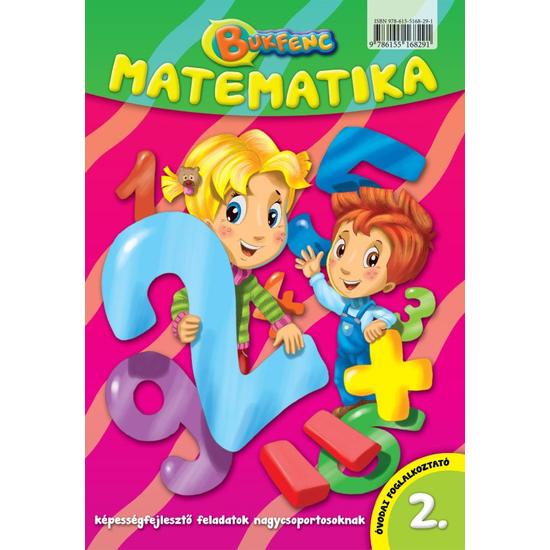 Bukfenc 2. - Matematika/Környezetismeret 2. 