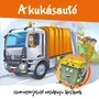 Kép 1/3 - A kukásautó - Kukásautóval