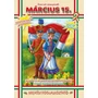 Kép 1/3 - Nemzeti ünnepünk - Március 15.