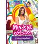 Kép 1/6 - Mindent rólam! - Tesztkönyv csajoknak