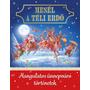 Kép 1/8 - Mesél a téli erdő