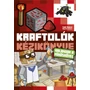 Kép 1/7 - Kraftolók kézikönyve - Kalandok a vöröskővel