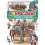 Kép 1/3 - Honfoglalás – Tények és legendák